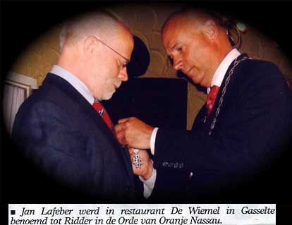 Jan Lafeber ridder Orde
                Oranje-Nassau